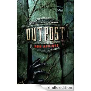Outpost Ann Aguirre  Kindle Store