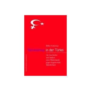  Feminismus in der Türkei (9783896918772): Bihter Somersan 