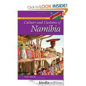 Culture and Customs of Namibia (Culture and Customs of Africa): Anene 