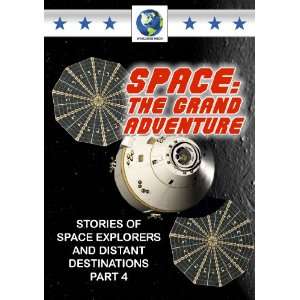    Space The Grand Adventure Pt.4 Worldwide Media Movies & TV