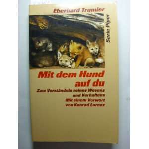  Mit dem Hund auf du. (9783492111355): Eberhard Trumler 