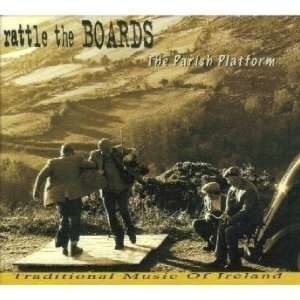  Parish Platform Rattle the Boards Music