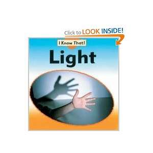  Light (I Know That) (9780749681159) Claire LLewellyn 