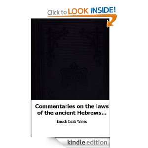 Commentaries on the laws of the ancient Hebrews [&c.].: Enoch Cobb 