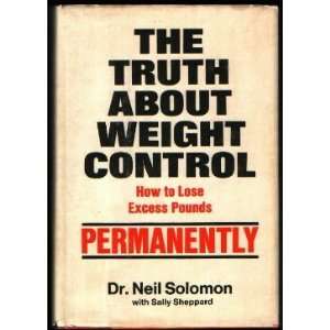  The Truth About Weight Control SOLOMON & SHEPPARD Books