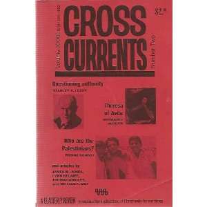  Cross Currents Volume XXXII; Number Two; Summer, 1982 