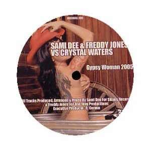  CRYSTAL WATERS / GYPSY WOMAN (2006 REMIX) CRYSTAL WATERS 
