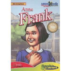   Anne Frank (Bio Graphics) (9781602705067): Joe Dunn, Ben Dunn: Books