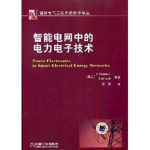  Power Electronics in Smart Electrical Energy Networks 