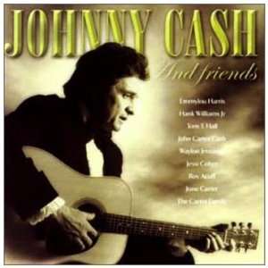  Johnny Cash & Friends Johnny Cash Music