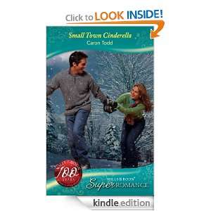Small Town Cinderella (Super Romance) Caron Todd  Kindle 