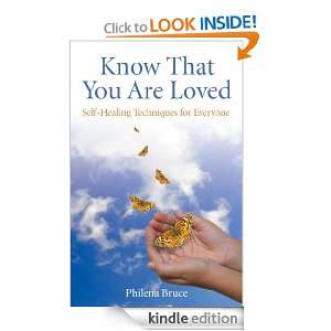 Know That You Are Loved Philena Bruce  Kindle Store