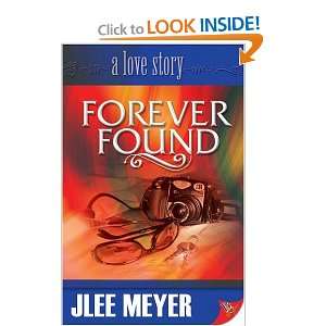  Forever Found [Paperback] Jlee Meyer Books