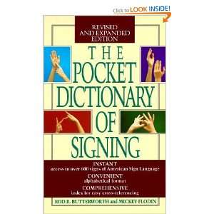 Pocket Dictionary of Signing, Over 600 Signs of American Sign Language 