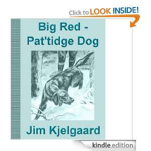 BIG RED   Pattidge Dog Jim Kjelgaard, Dave Hallier  