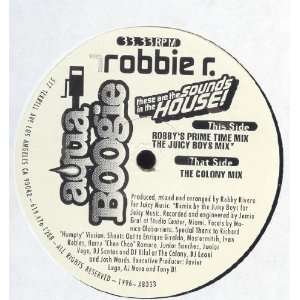  These Are The Sounds In The House Robbie R Music
