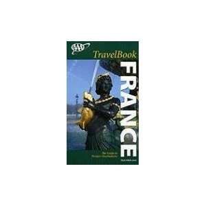  AAA France TravelBook The Guide to Premier Destinations 