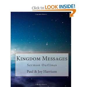  Kingdom Messages Volume 1 Sermon Outlines (9781463522292 
