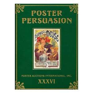  Poster Persuasion Inc. Poster Auctions International 