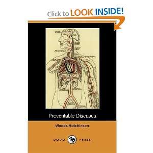 Preventable Diseases (Dodo Press) (9781406596236) Woods 