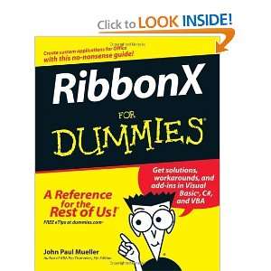  RibbonX For Dummies [Paperback]: John Paul Mueller: Books