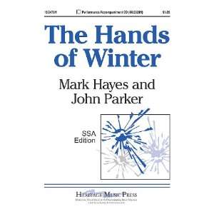    The Hands of Winter (9781429102773) John Parker, Mark Hayes Books