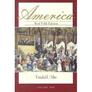  America A Narrative History (9780393949421) Books