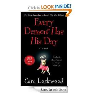 Every Demon Has His Day Cara Lockwood  Kindle Store