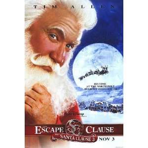  Santa Clause 3  The Scape Clause Advance Movie Poster 