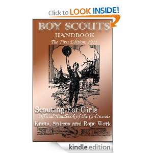 Scouts Handbook The First Edition, 1911 / Scouting For Girls, Official 
