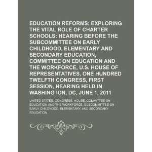  Education reforms exploring the vital role of charter schools 