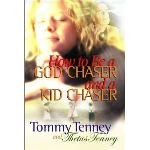  How to Be a God Chaser and a Kid Chaser  N/A  Books