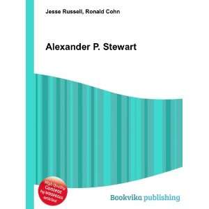  Alexander P. Stewart Ronald Cohn Jesse Russell Books