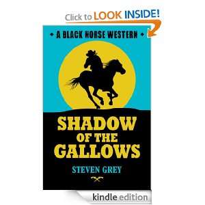 Shadow of the Gallows Steven Grey  Kindle Store