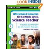 Differentiated Instruction for the Middle School Science Teacher 