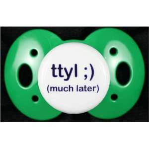  Lots 2 Say Baby Pacifier   TTLY   Green   Made in the USA Baby