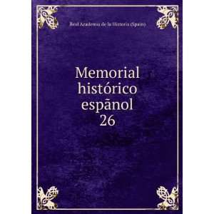   espÃ£nol. 26 Real Academia de la Historia (Spain) Books