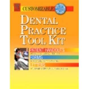 Elsevier Dental Practice Tool Kit   Patient Handouts, Forms, and 
