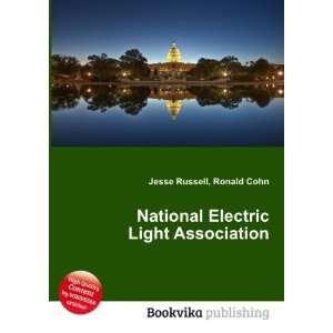  National Electric Light Association Ronald Cohn Jesse 
