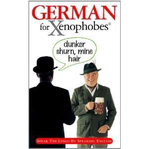  German for Xenophobes (Xenophobes Guide) [Paperback 