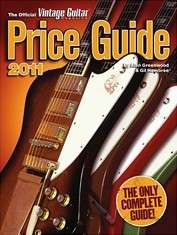 2011 OFFICIAL VINTAGE GUITAR MAGAZINE PRICE GUIDE, NEW 9781884883224 