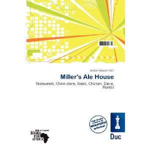  Millers Ale House (9786135986891): Jordan Naoum: Books