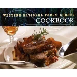  Western National Park Lodges Cookbook [Hardcover 