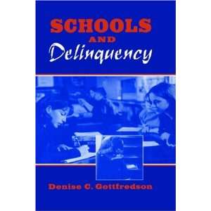  Schools and Delinquency (Cambridge Studies in Criminology 