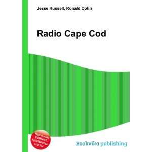  Radio Cape Cod Ronald Cohn Jesse Russell Books