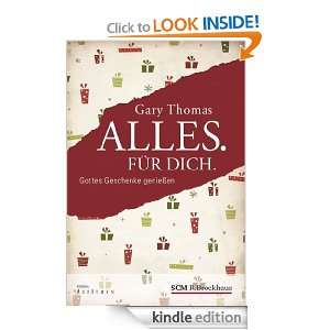 Alles. Für Dich. (German Edition) Gary L. Thomas  Kindle 