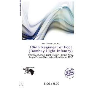  106th Regiment of Foot (Bombay Light Infantry 