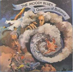 MOODY BLUES, A QUESTION OF BALANCE   LP  