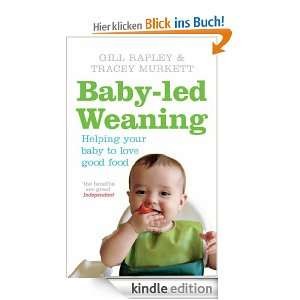 Baby led Weaning eBook Gill Rapley  Kindle Shop