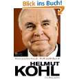Helmut Kohl Die Biographie von Hans Joachim Noack und Wolfram 